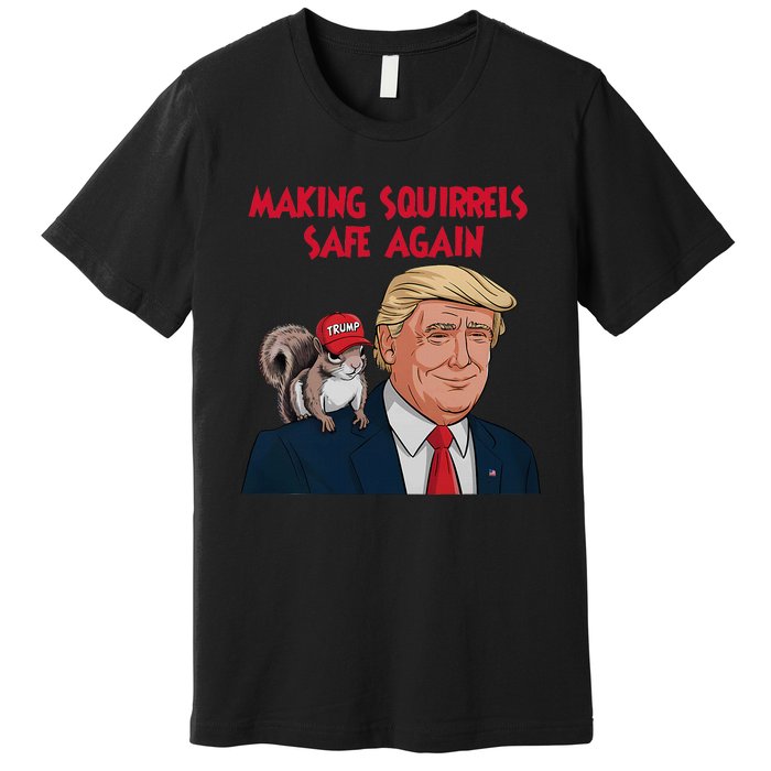 Make Squirrels Safe Again Squirrels For Trump 2024 Maga Premium T-Shirt