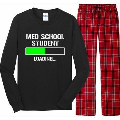 Med School Student Loading Funny Medical School Doctor Great Gift Long Sleeve Pajama Set