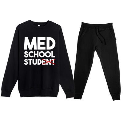 Med School Student Stud Funny Medical School Doctor Cute Gift Premium Crewneck Sweatsuit Set