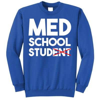 Med School Student Stud Funny Medical School Doctor Cute Gift Sweatshirt