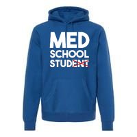 Med School Student Stud Funny Medical School Doctor Cute Gift Premium Hoodie