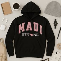 Maui Strong Support Lahaina Hawaii Hoodie