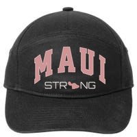 Maui Strong Support Lahaina Hawaii 7-Panel Snapback Hat