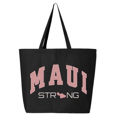 Maui Strong Support Lahaina Hawaii 25L Jumbo Tote