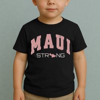 Maui Strong Support Lahaina Hawaii Toddler T-Shirt