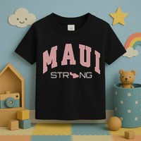Maui Strong Support Lahaina Hawaii Toddler T-Shirt