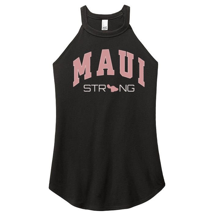 Maui Strong Support Lahaina Hawaii Women’s Perfect Tri Rocker Tank