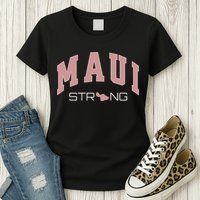 Maui Strong Support Lahaina Hawaii Womens T-Shirt