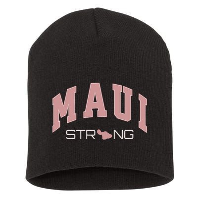 Maui Strong Support Lahaina Hawaii Short Acrylic Beanie