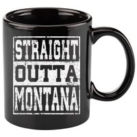 Montana State Straight outta Montana design 11oz C Handle Ceramic Mug