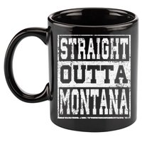 Montana State Straight outta Montana design 11oz C Handle Ceramic Mug