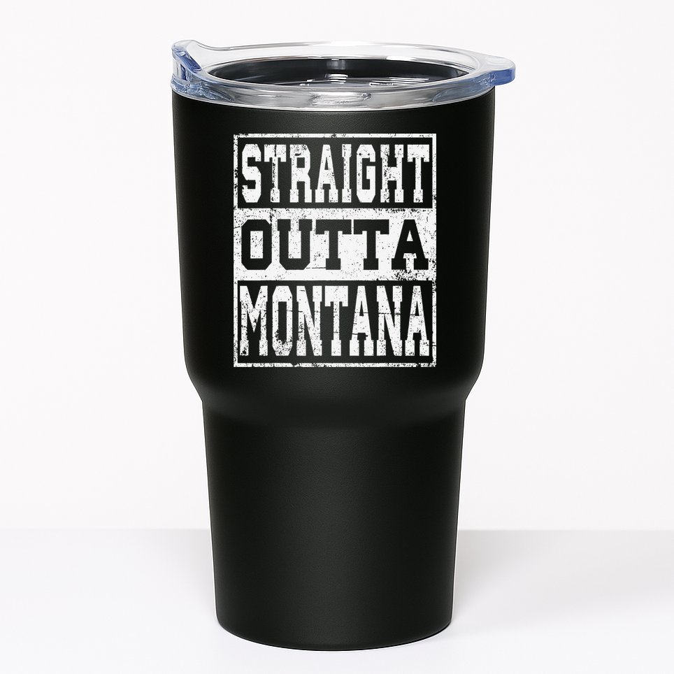 Montana State Straight outta Montana design Tumbler