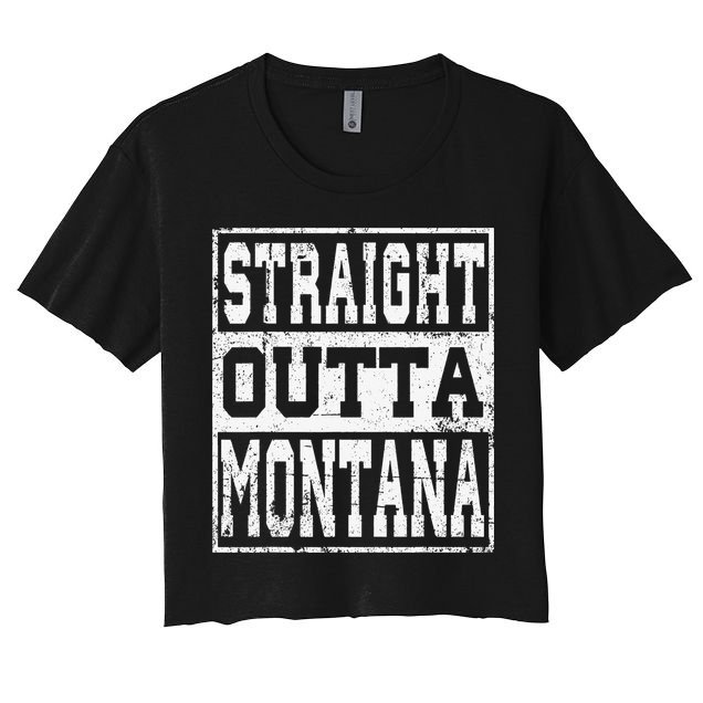 Montana State Straight outta Montana design Crop Top