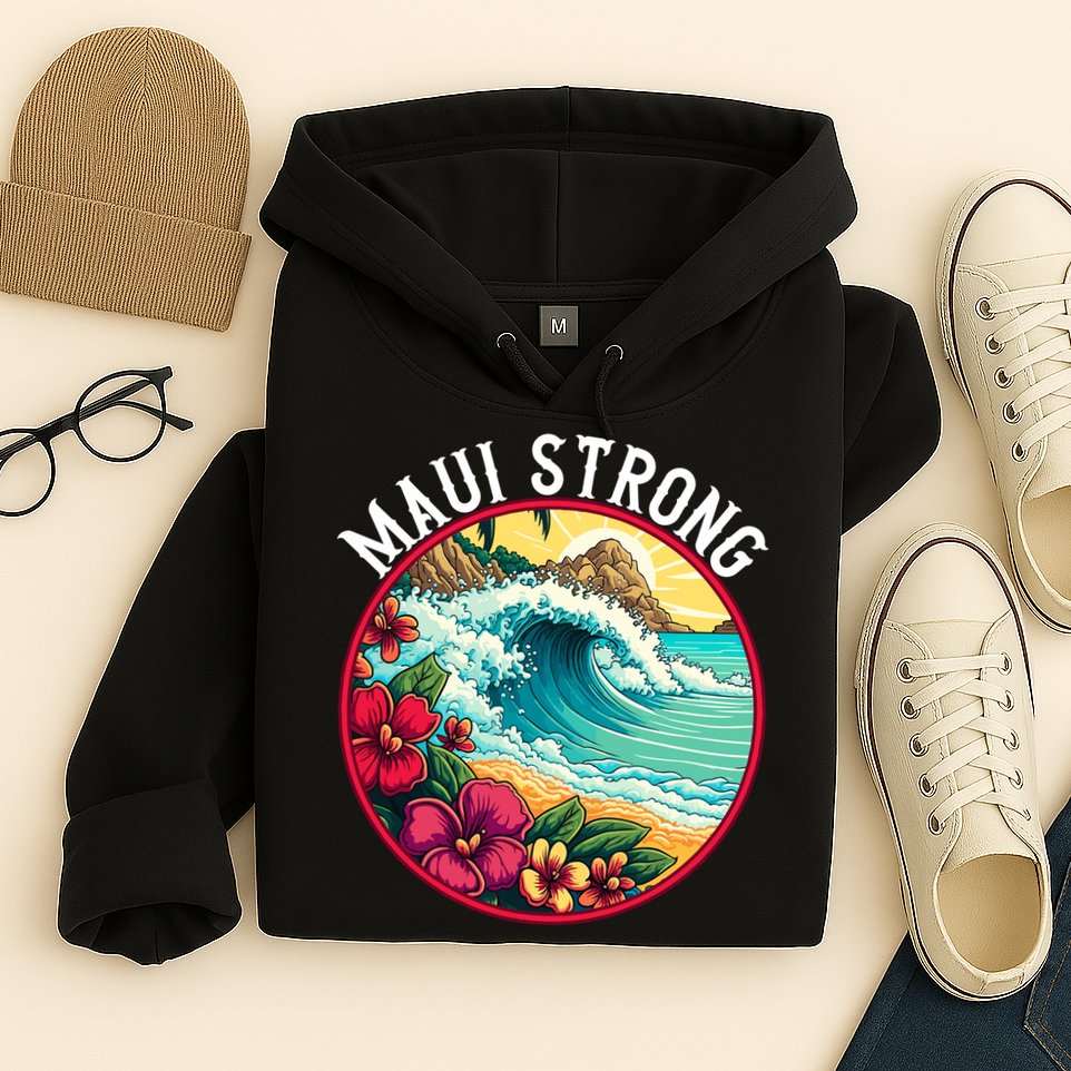 Maui Strong Support For Hawaii Fire Victims Hawaii Fires Lahaina Fires Hoodie