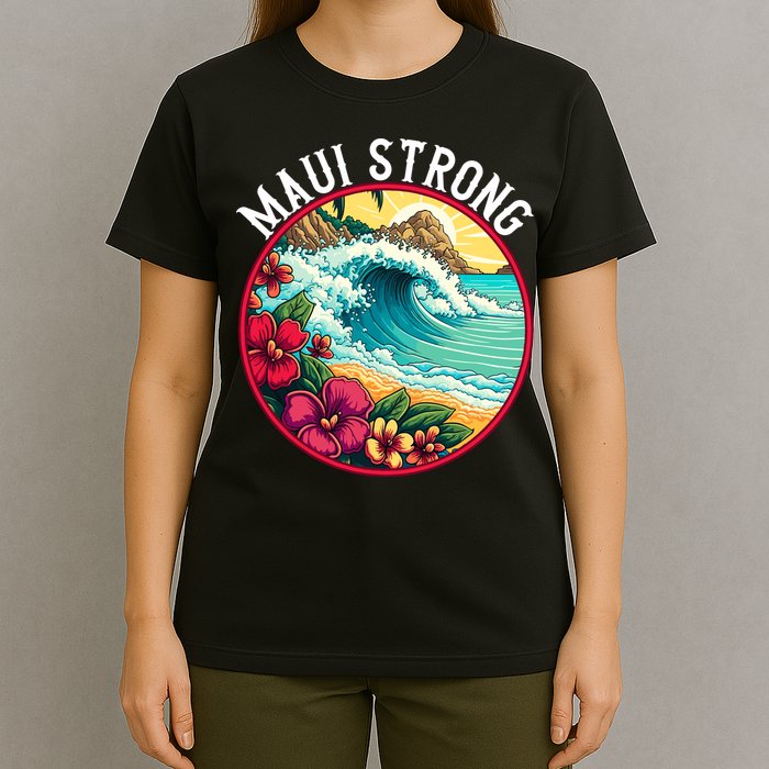 Maui Strong Support For Hawaii Fire Victims Hawaii Fires Lahaina Fires T-Shirt