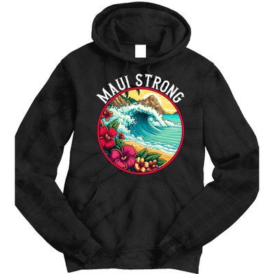 Maui Strong Support For Hawaii Fire Victims Hawaii Fires Lahaina Fires Tie Dye Hoodie