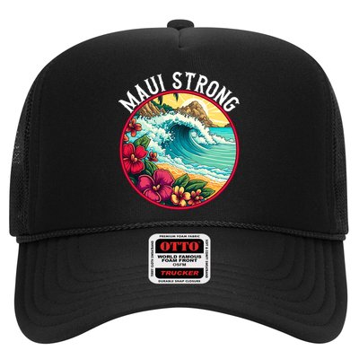 Maui Strong Support For Hawaii Fire Victims Hawaii Fires Lahaina Fires Trucker Hat