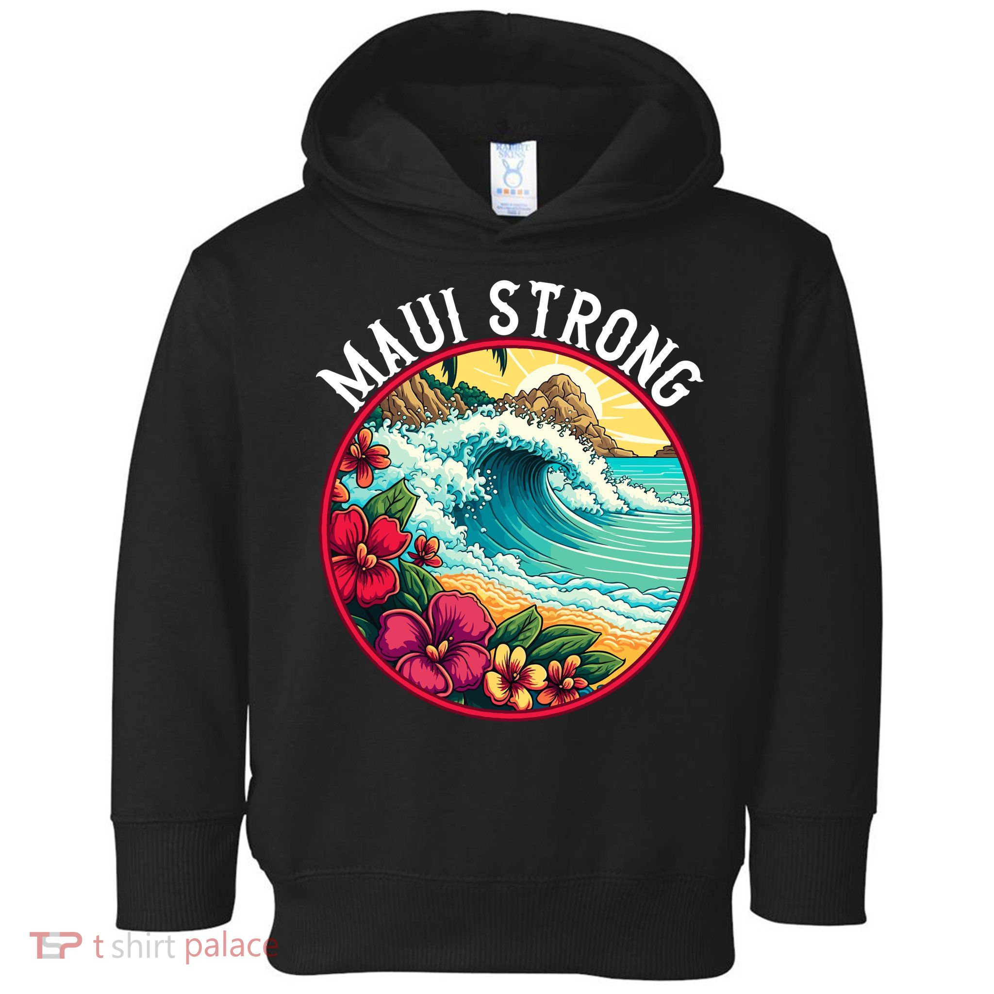 Maui Strong Support For Hawaii Fire Victims Hawaii Fires Lahaina Fires Toddler Hoodie
