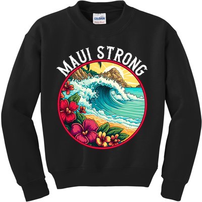 Maui Strong Support For Hawaii Fire Victims Hawaii Fires Lahaina Fires Kids Sweatshirt