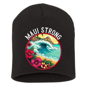 Maui Strong Support For Hawaii Fire Victims Hawaii Fires Lahaina Fires Short Acrylic Beanie