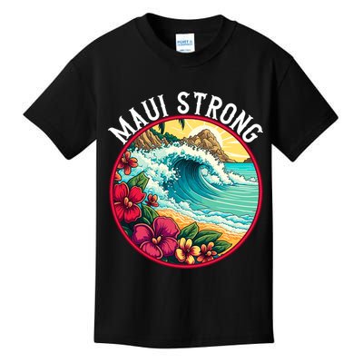 Maui Strong Support For Hawaii Fire Victims Hawaii Fires Lahaina Fires Kids T-Shirt