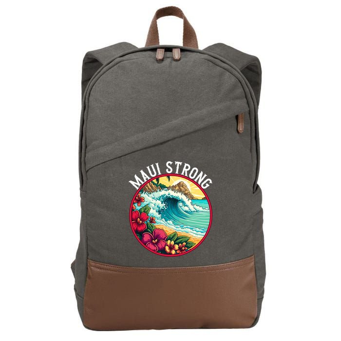 Maui Strong Support For Hawaii Fire Victims Hawaii Fires Lahaina Fires Cotton Canvas Backpack