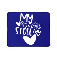 My Students Stole My Heart Valentines Day Gift Teachers Meaningful Gift Mousepad