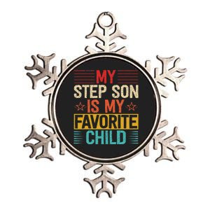 My Step Son is My Favorite Child Funny Step Dad Fathers Day Metallic Star Ornament