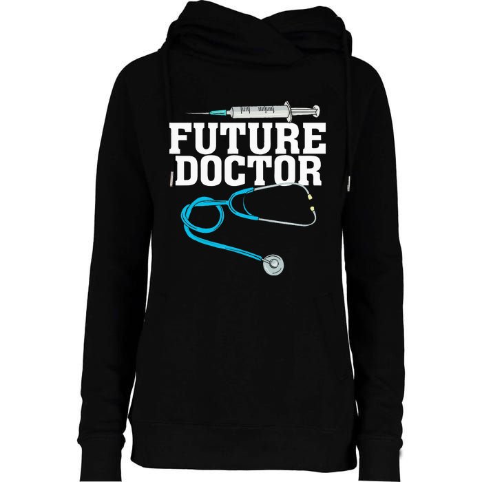 Medical School Student Funny Future Doctor in Training Womens Funnel Neck Pullover Hood