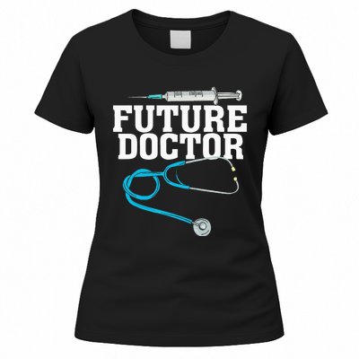 Medical School Student Funny Future Doctor in Training Women's T-Shirt