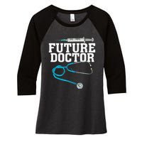 Medical School Student Funny Future Doctor in Training Women's Tri-Blend 3/4-Sleeve Raglan Shirt