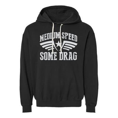 Medium Speed Some Drag Garment-Dyed Fleece Hoodie