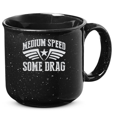 Medium Speed Some Drag 15oz Campfire Ceramic Mug