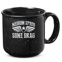 Medium Speed Some Drag 15oz Campfire Ceramic Mug