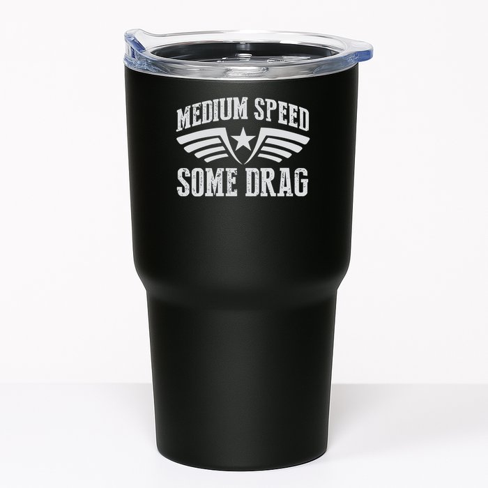 Medium Speed Some Drag Tumbler