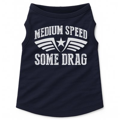 Medium Speed Some Drag Doggie Tank