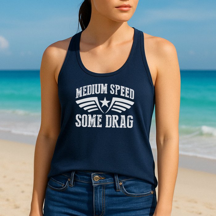 Medium Speed Some Drag Womens Tank Top