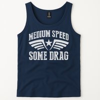 Medium Speed Some Drag Tank Top