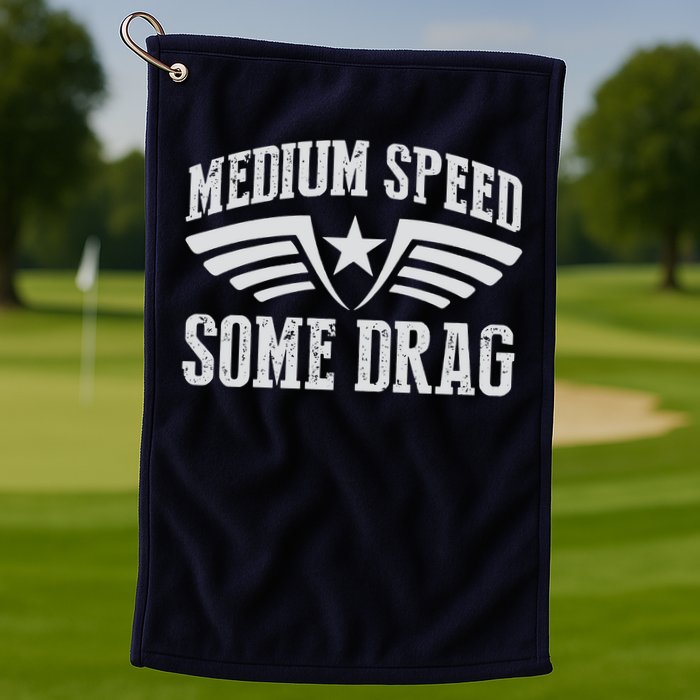 Medium Speed Some Drag Golf Towel