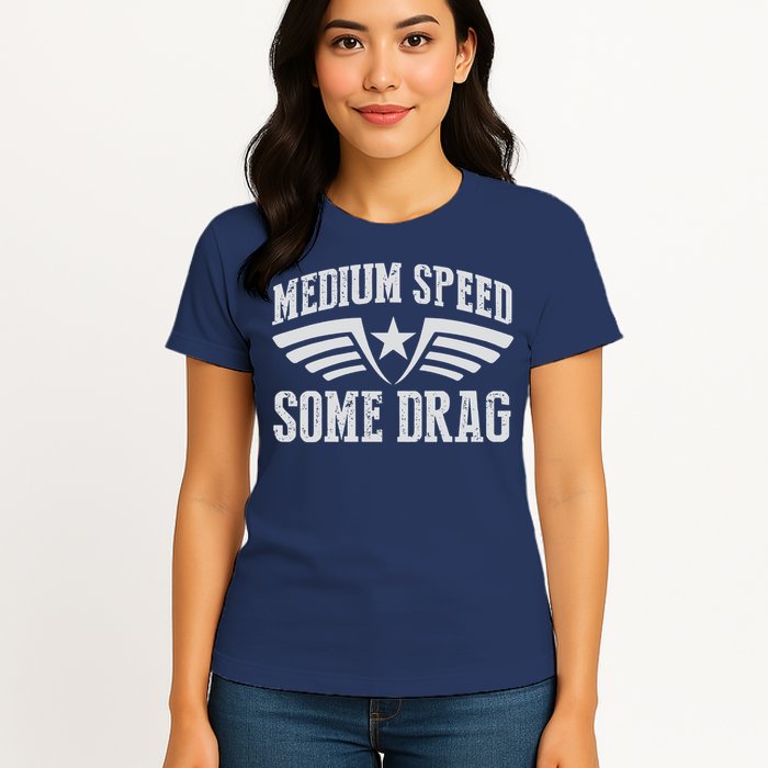 Medium Speed Some Drag Womens T-Shirt