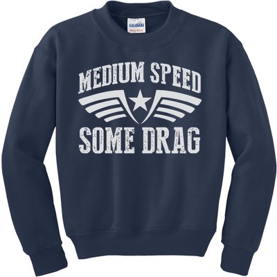 Medium Speed Some Drag Kids Sweatshirt