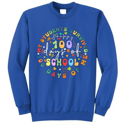 My Students Survived 100 Days Of Me 100th Day School Teacher Cool Gift Sweatshirt