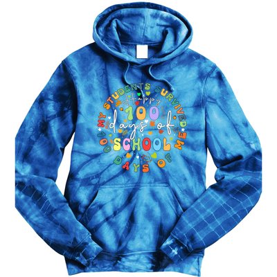 My Students Survived 100 Days Of Me 100th Day School Teacher Cool Gift Tie Dye Hoodie