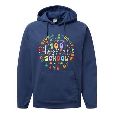 My Students Survived 100 Days Of Me 100th Day School Teacher Cool Gift Performance Fleece Hoodie