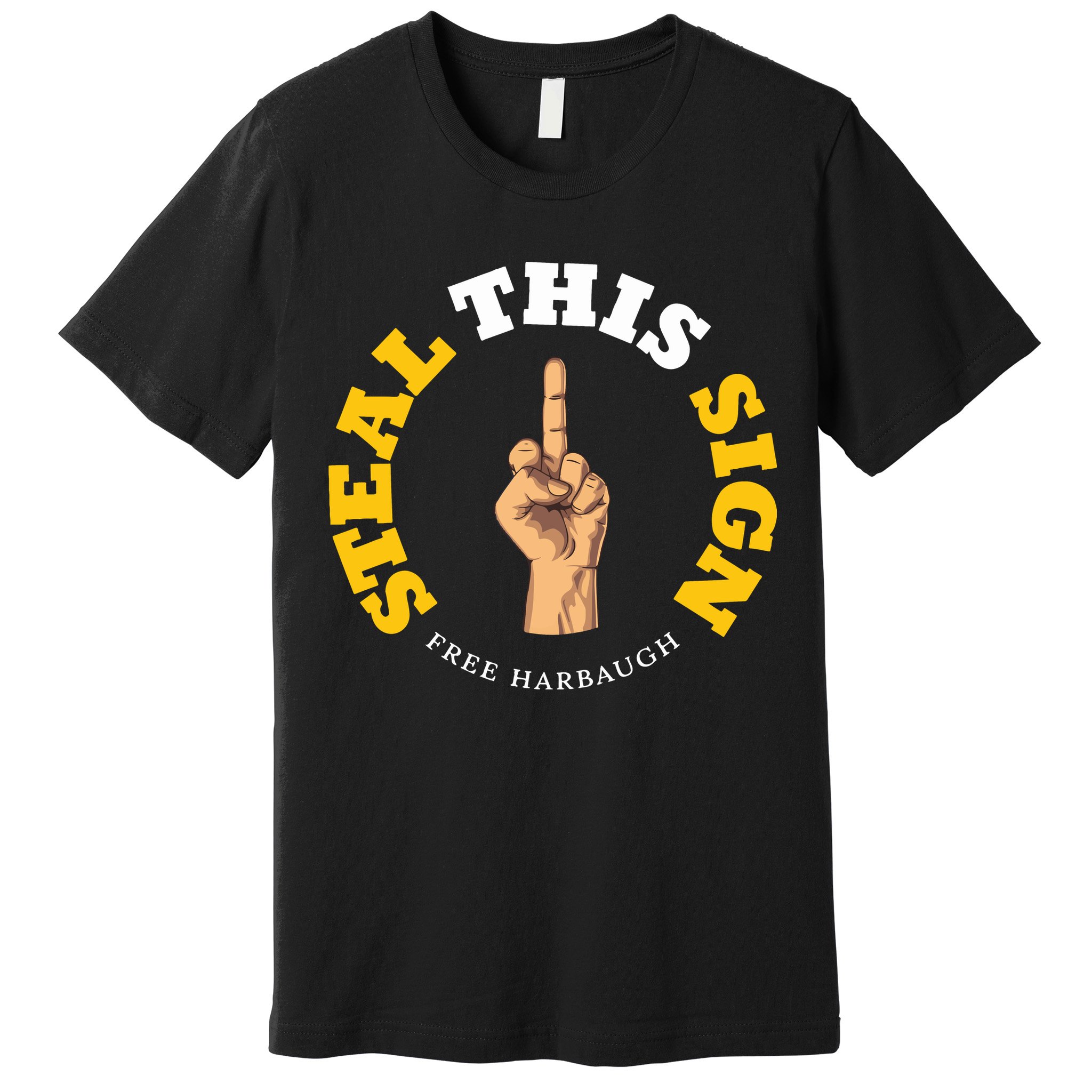 Michigan Sign Stealing Football Fan Go Blue Free Harbaugh Premium T-Shirt