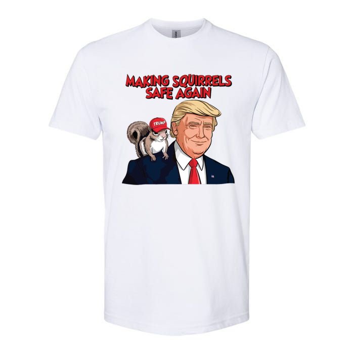 Make Squirrels Safe Again Trump Squirrels For Trump Softstyle CVC T-Shirt