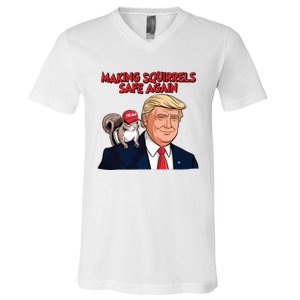 Make Squirrels Safe Again Trump Squirrels For Trump V-Neck T-Shirt