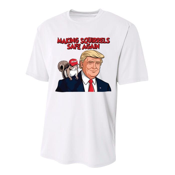 Make Squirrels Safe Again Trump Squirrels For Trump Performance Sprint T-Shirt