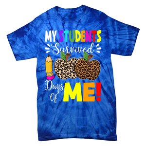 My Students Survived 100 Days Of Me Funny Students Teachers Cute Gift Tie-Dye T-Shirt