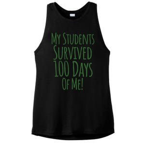 My Students Survived 100 Days Of Me Funny Teacher Cool Gift Ladies PosiCharge Tri-Blend Wicking Tank